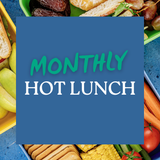 Monthly Hot Lunch Program